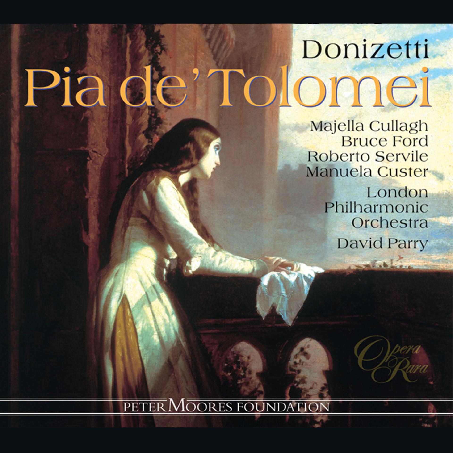 Постер альбома Donizetti: Pia de' Tolomei: