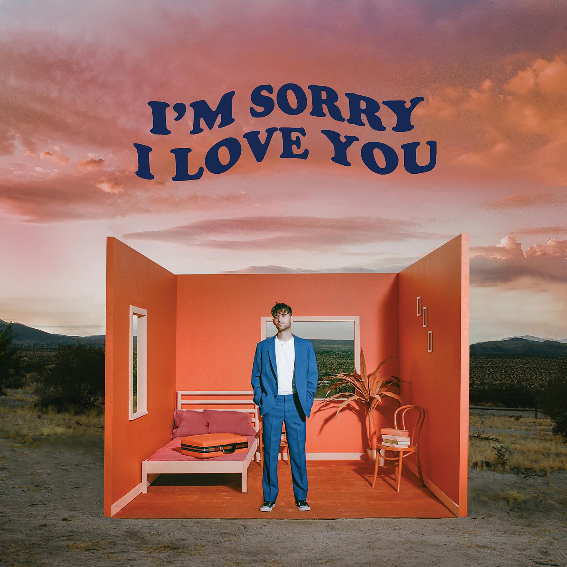 Постер альбома I'm Sorry I Love You - EP