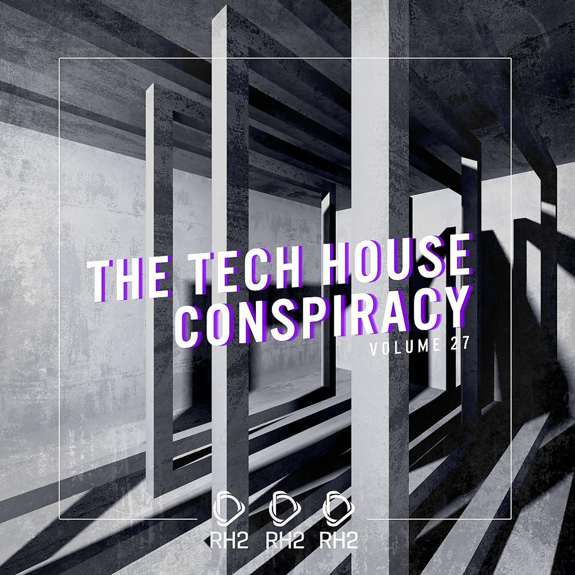 Постер альбома The Tech House Conspiracy, Vol. 27