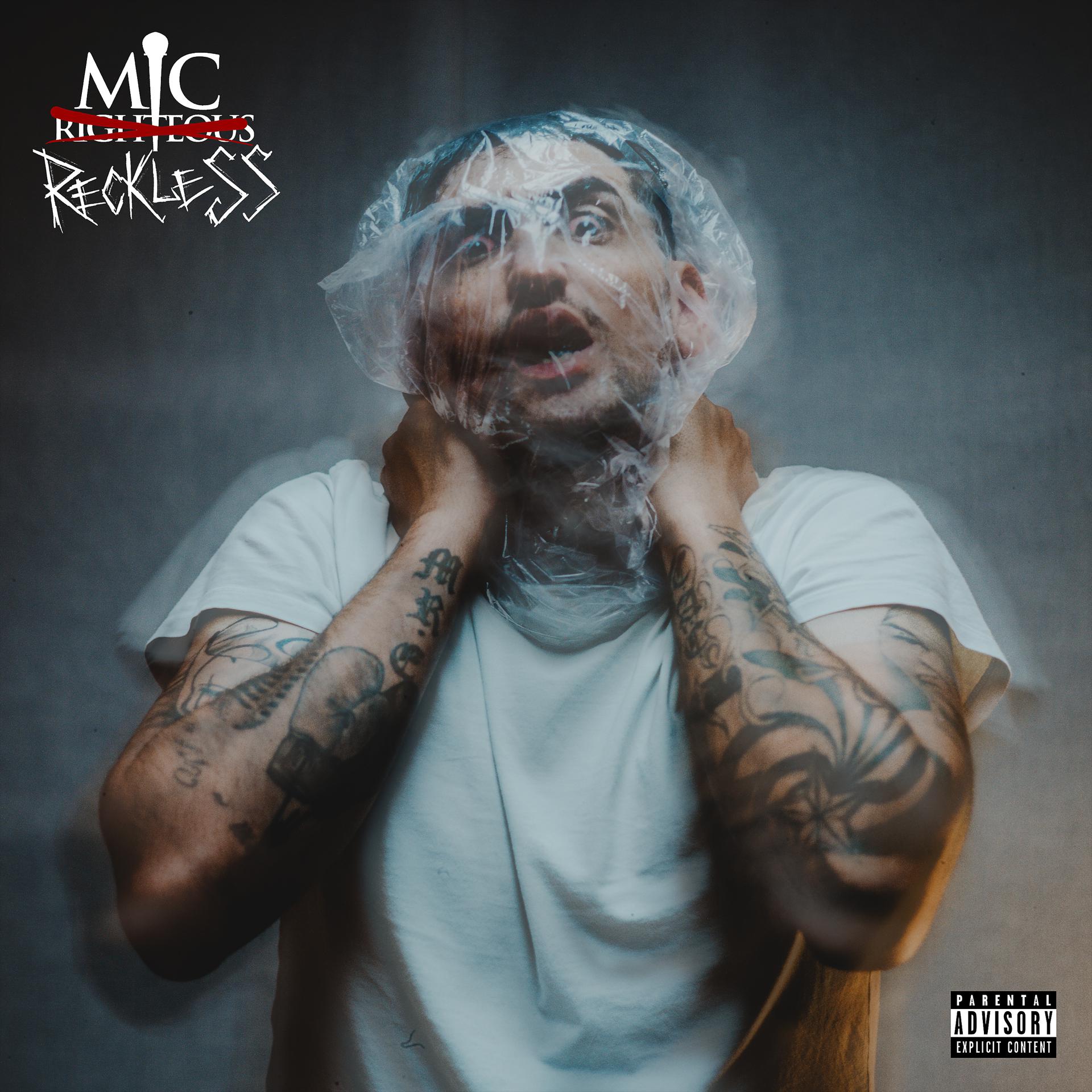 Постер альбома Mic Righteous: I am Reckless