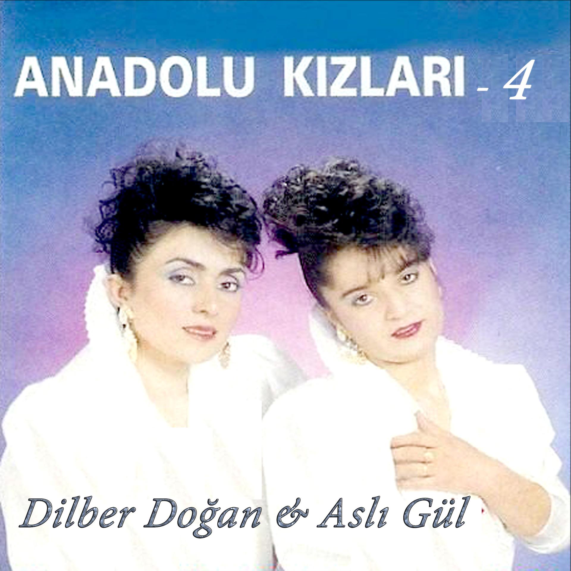 Постер альбома Anadolu Kızları 4