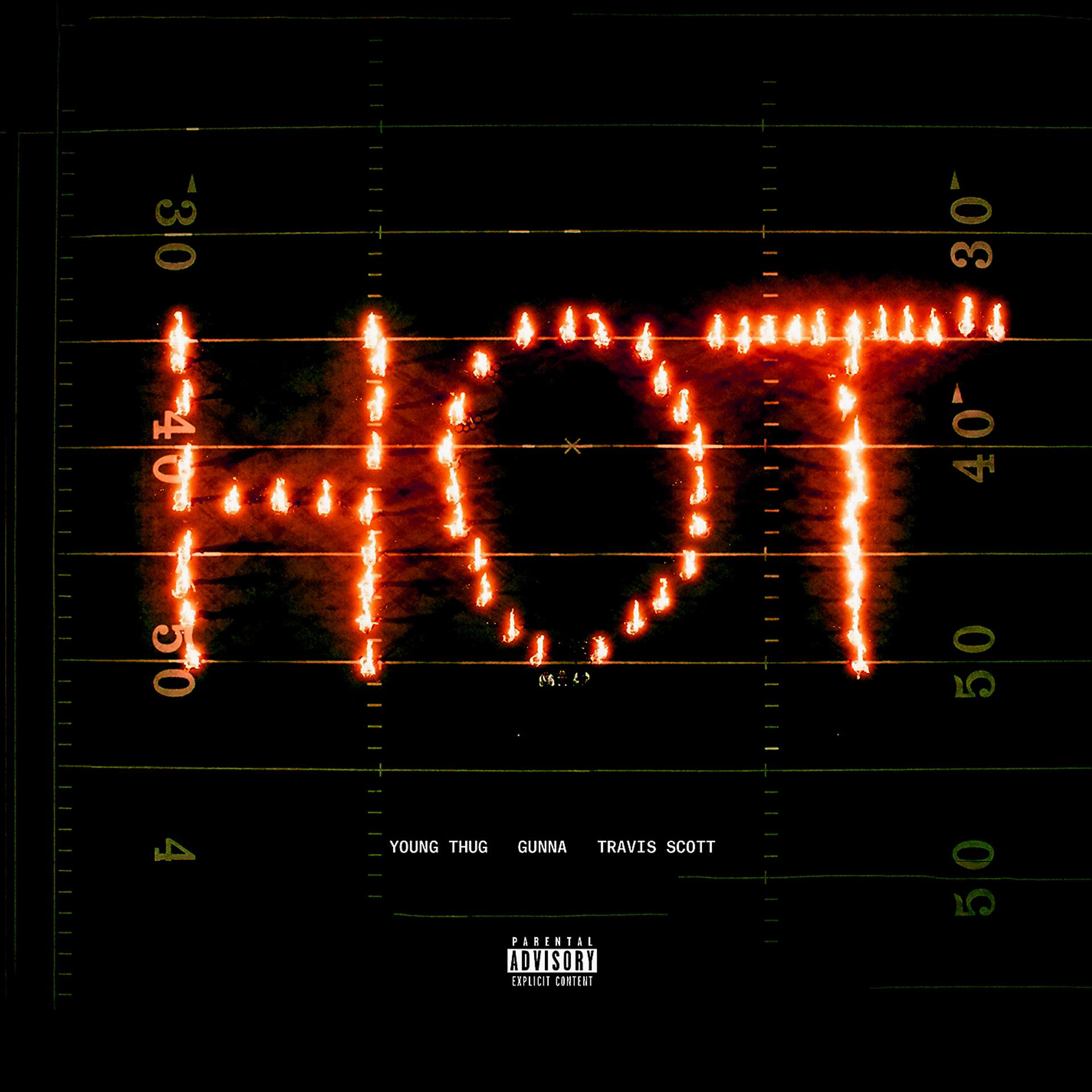 Постер альбома Hot (Remix) [feat. Gunna and Travis Scott]