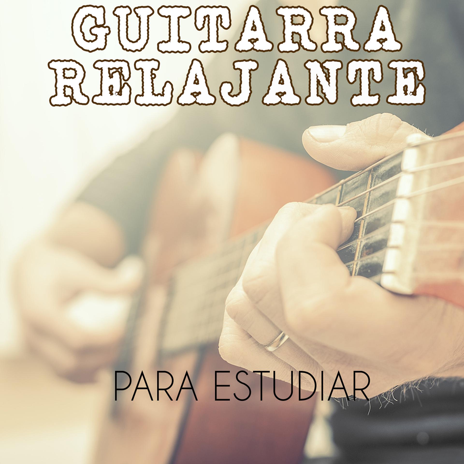 Постер альбома Guitarra Relajante Para Estudiar
