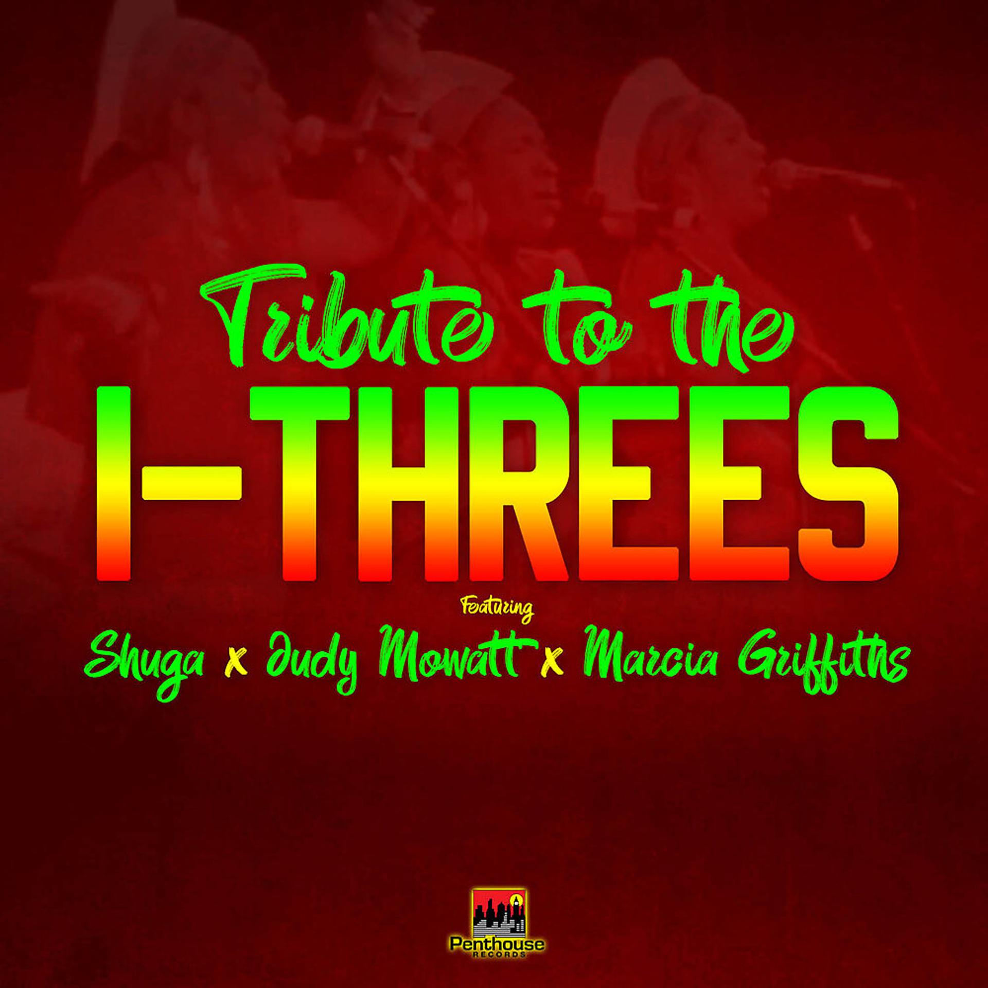 Постер альбома Tribute to the I-Threes