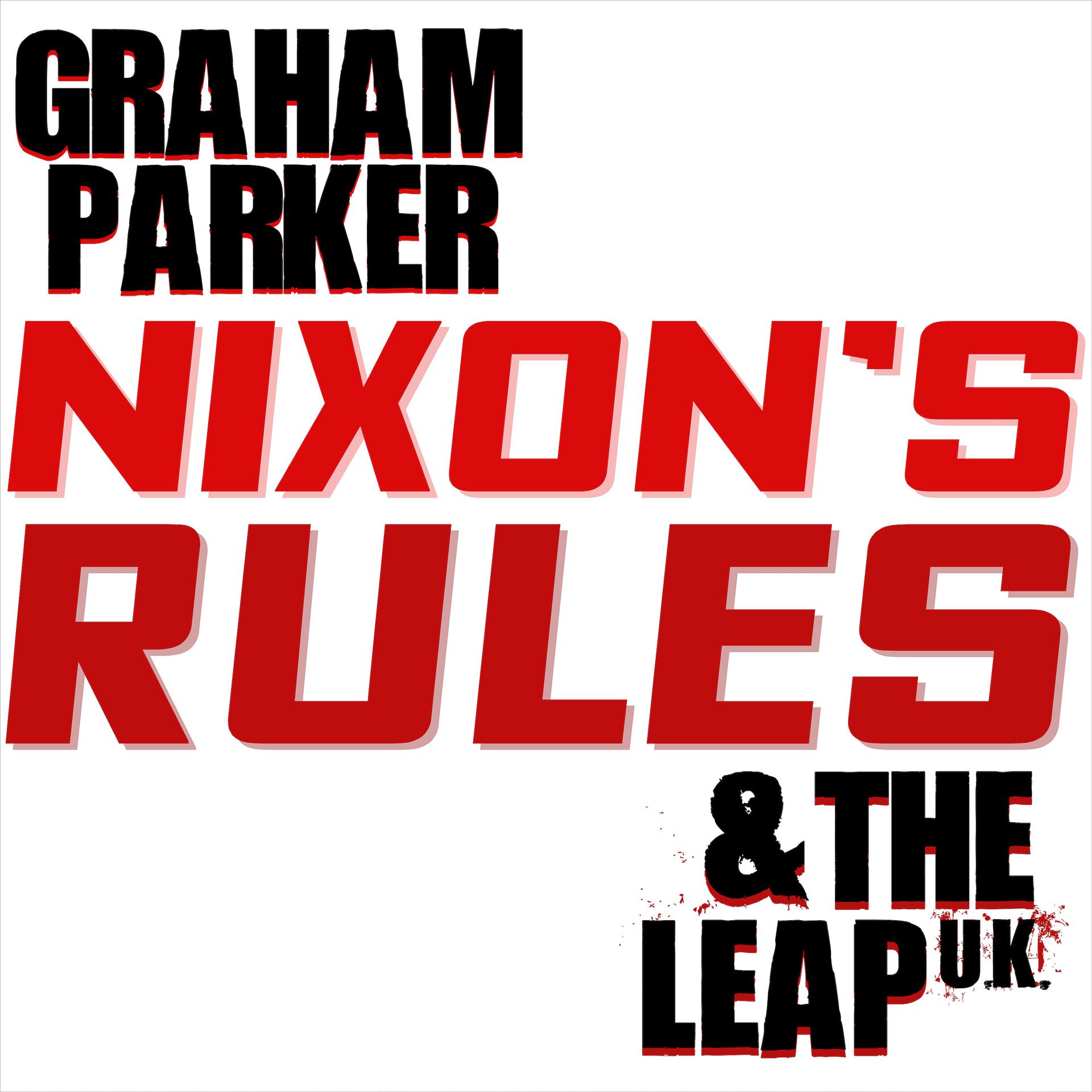 Постер альбома Nixon's Rules