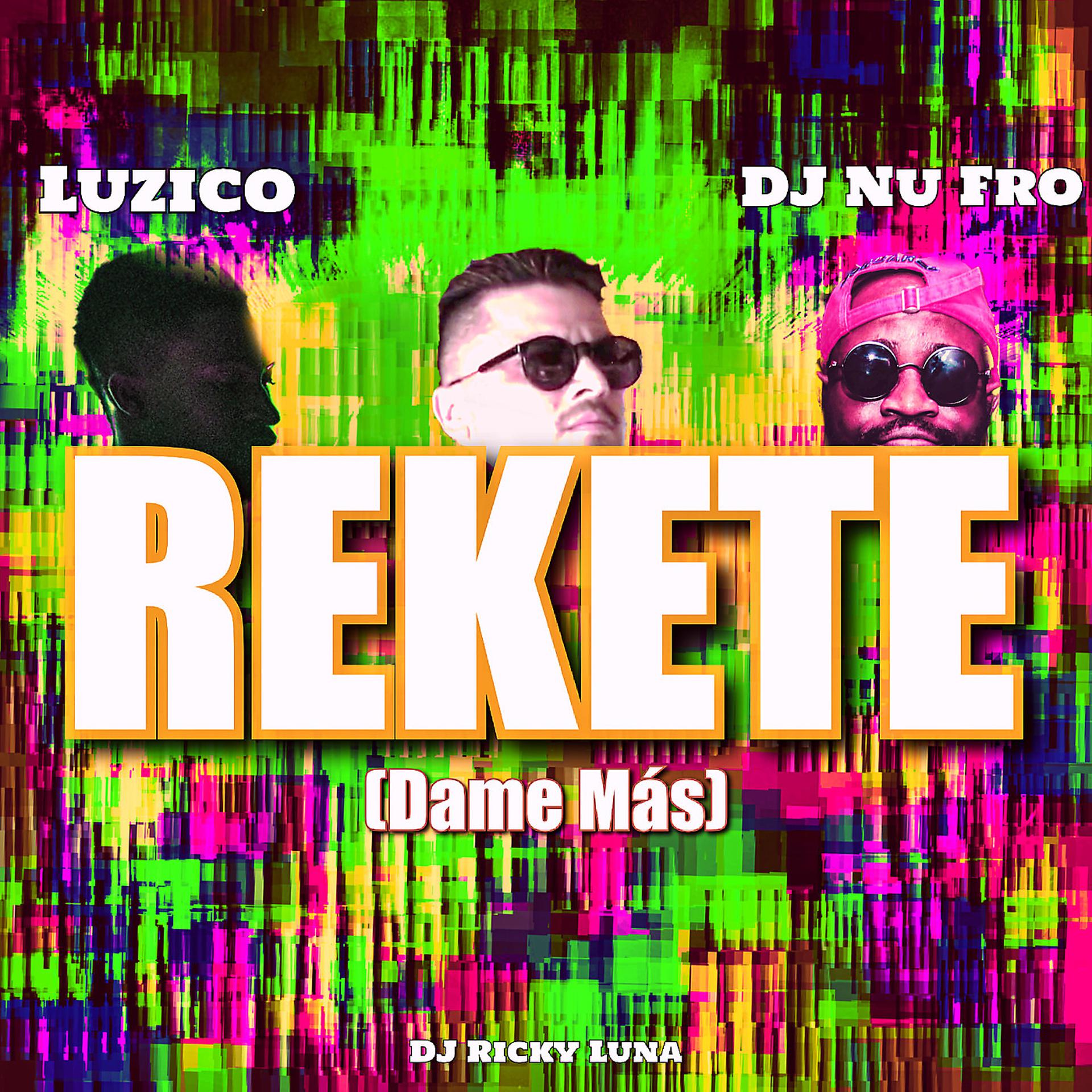 Постер альбома Rekete (Dame Más)