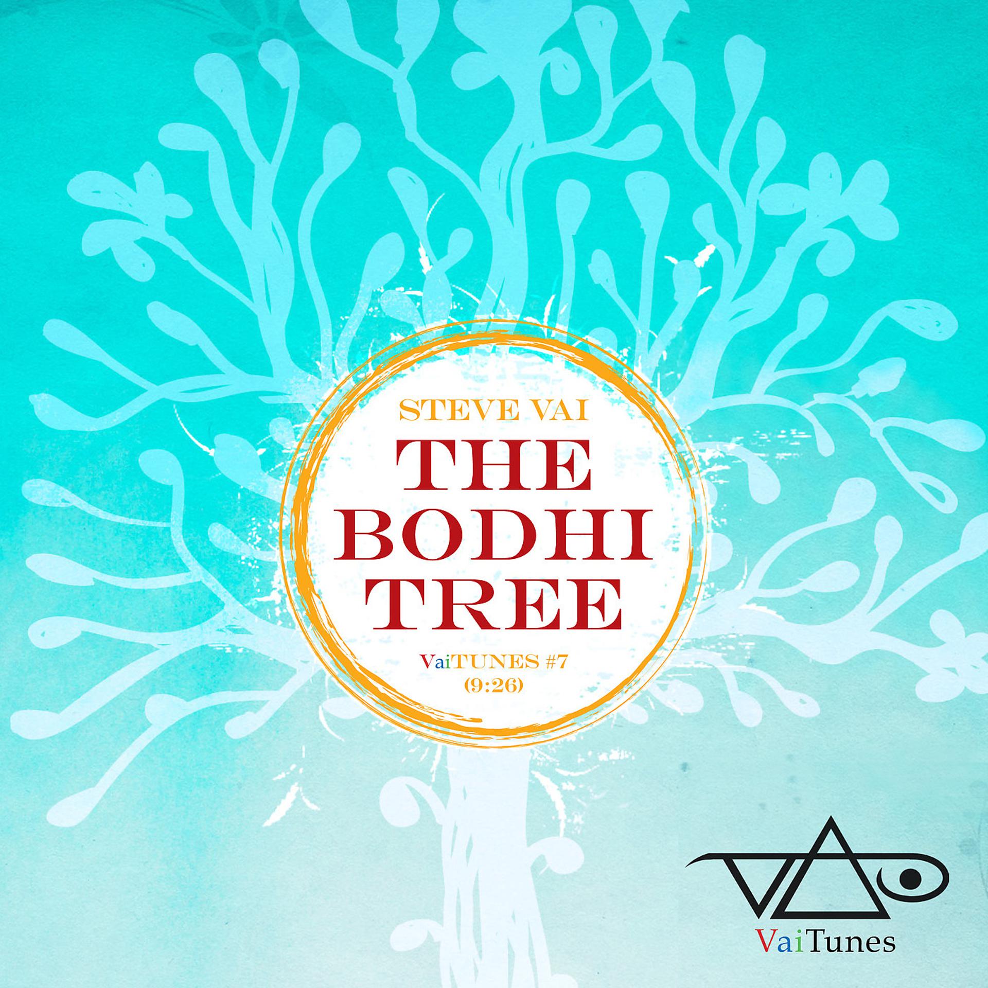 Постер альбома The Bodhi Tree (VaiTunes #7)
