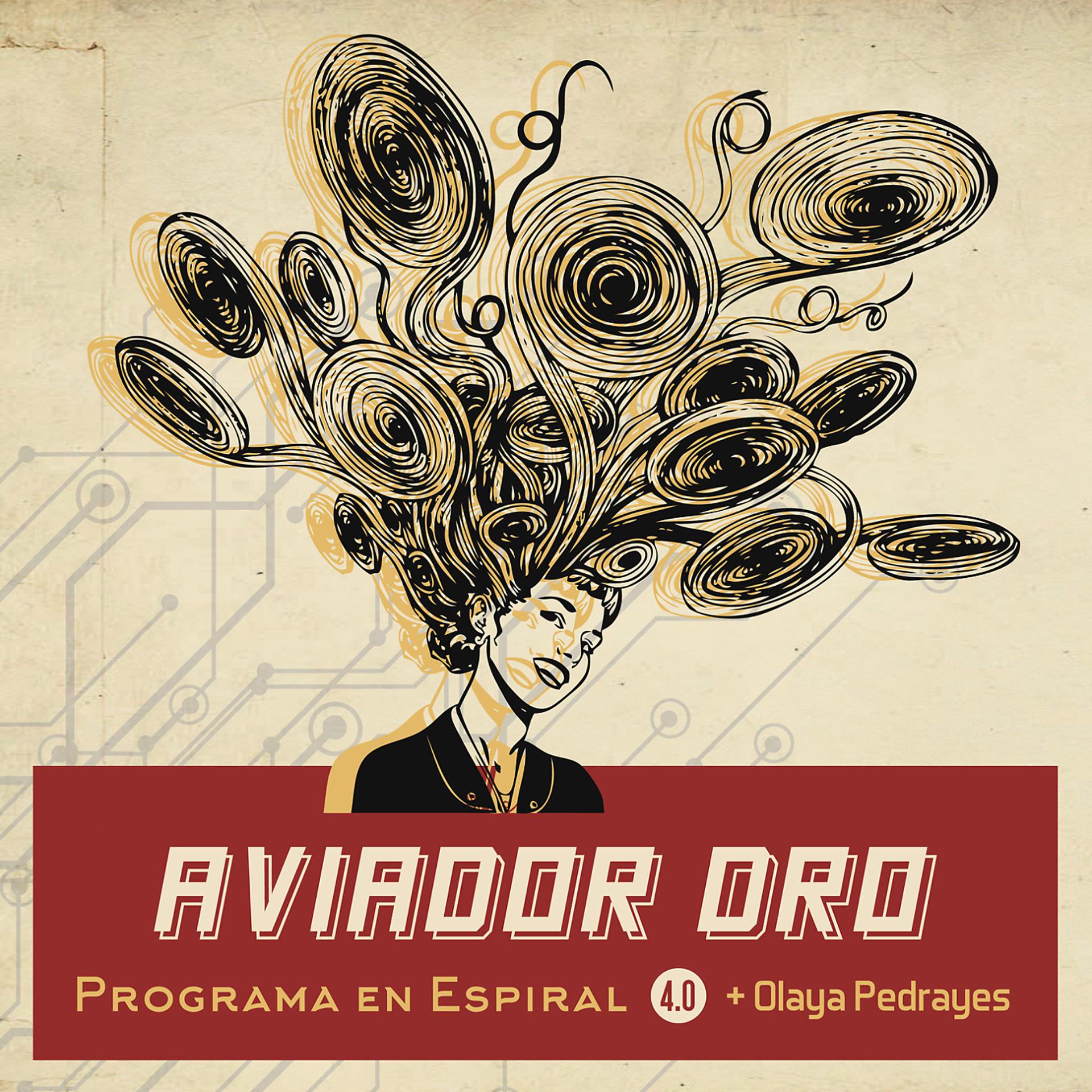 Постер альбома Programa en espiral 4.0 (con Olaya Pedrayes)