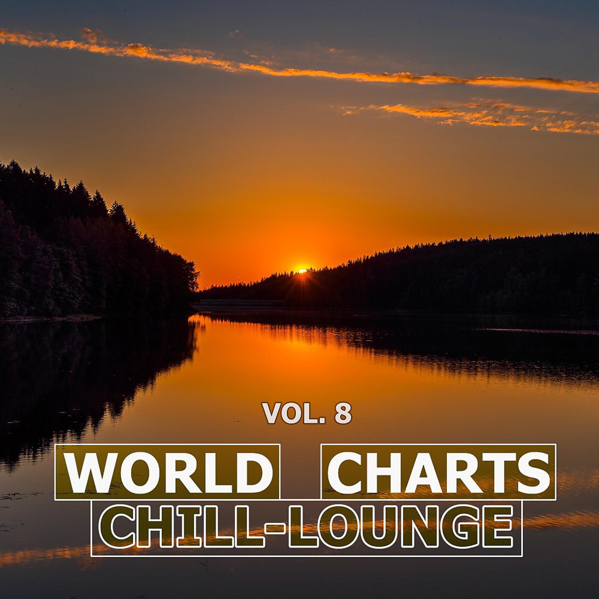 Постер альбома World Chill-Lounge Charts, Vol. 8