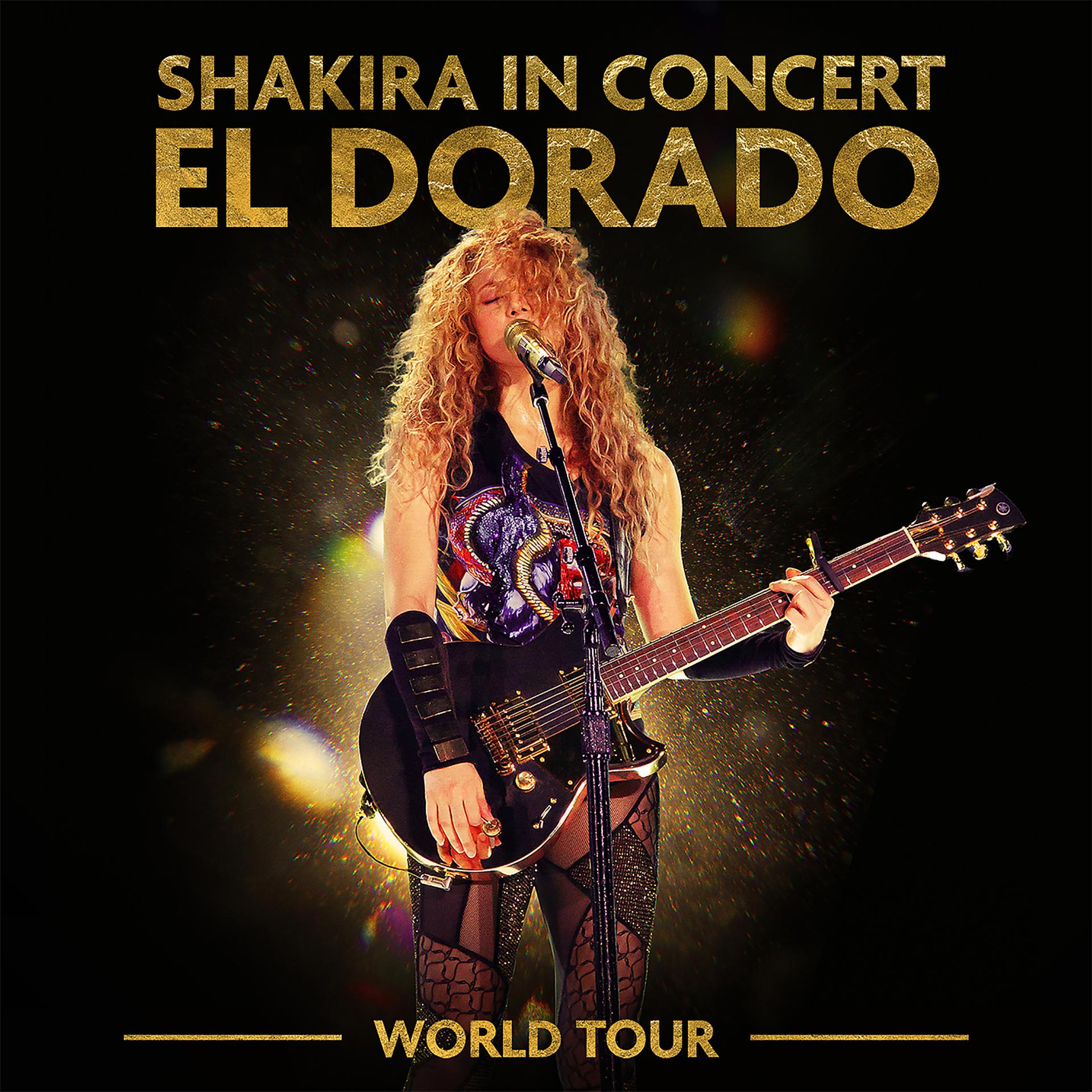 Постер альбома Shakira In Concert: El Dorado World Tour