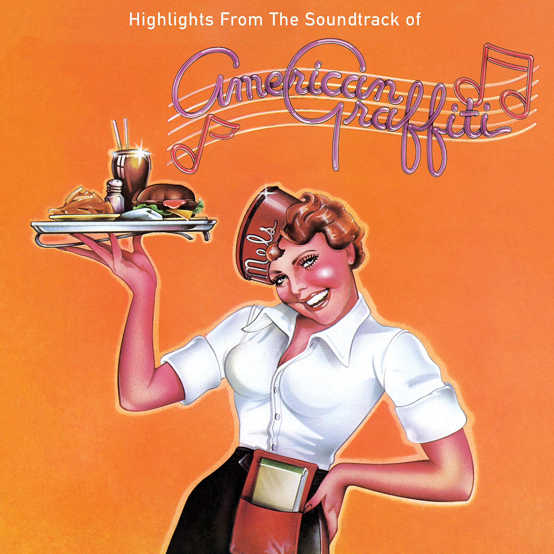Постер альбома Highlights From The Soundtrack Of American Graffiti