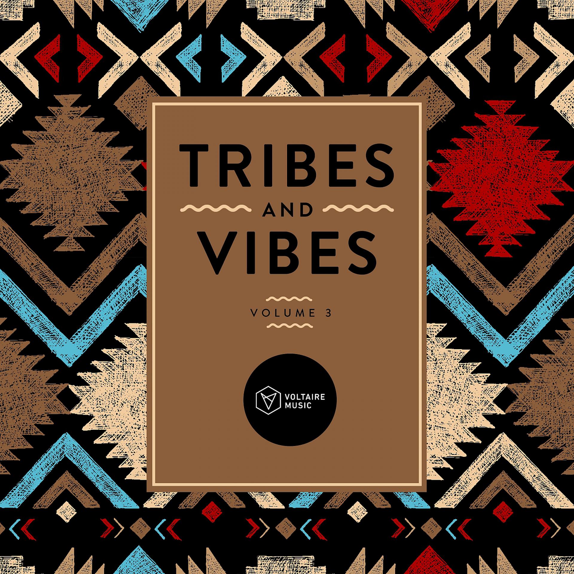 Постер альбома Tribes & Vibes, Vol. 3
