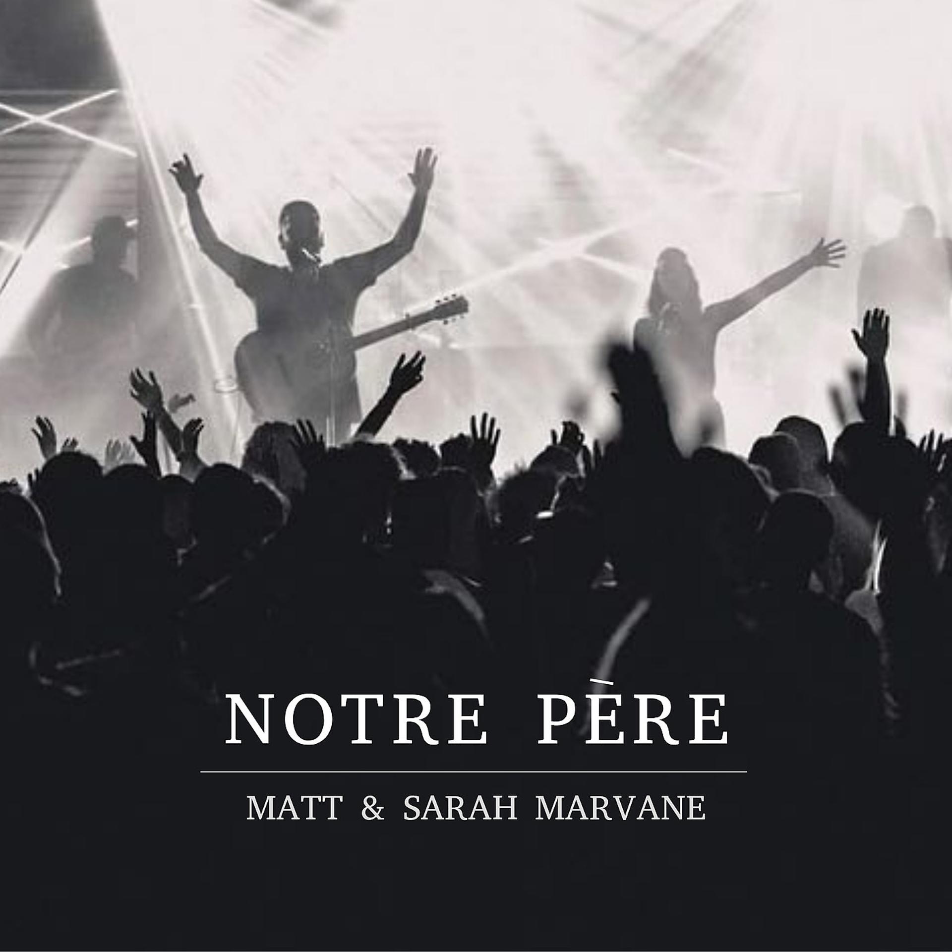 Постер альбома Notre Père