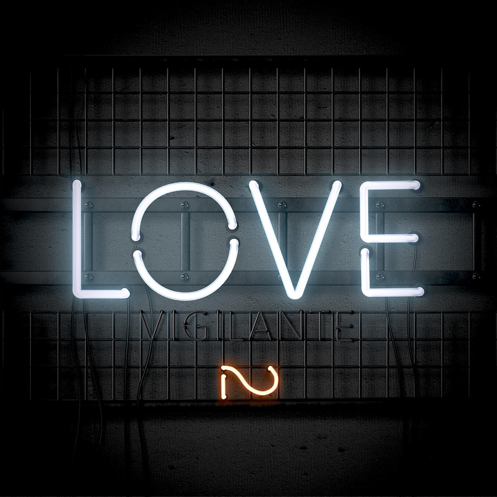 Постер альбома Love Vigilante